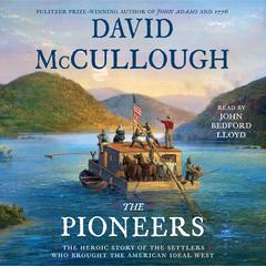 The Pioneers by David McCullough audiobook