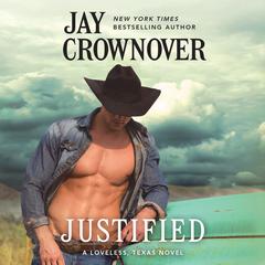 Justified by Jay Crownover audiobook