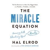 The Miracle Equation by  Hal Elrod audiobook