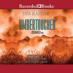 Umbertouched by Livia Blackburne audiobook