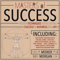 Masters of Success by Ivan R. Misner audiobook