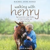 Walking with Henry by  Rachel Anne Ridge audiobook