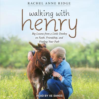 Walking with Henry by Rachel Anne Ridge audiobook