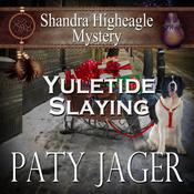 Yuletide Slaying by  Paty Jager audiobook