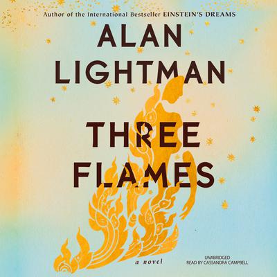 Three Flames by Alan Lightman audiobook