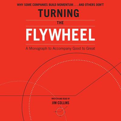Turning the Flywheel by Jim Collins audiobook