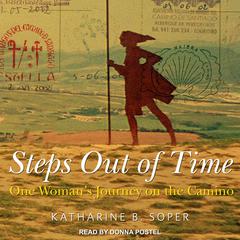 Steps Out of Time by Katharine B. Soper audiobook