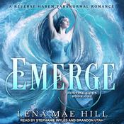 Emerge by  Lena Mae Hill audiobook