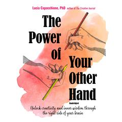 The Power of Your Other Hand by Lucia Capacchione audiobook