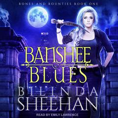 Banshee Blues by Bilinda Sheehan audiobook