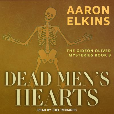 Dead Men's Hearts by Aaron Elkins audiobook