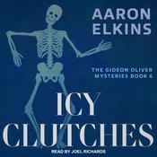 Icy Clutches by  Aaron Elkins audiobook