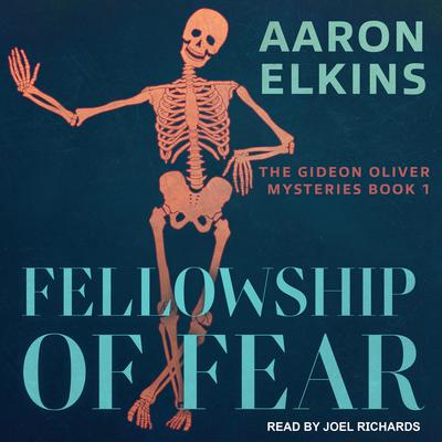 Fellowship of Fear by Aaron Elkins audiobook