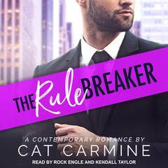 The Rule Breaker by Cat Carmine audiobook