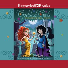Persephone the Phony by Joan Holub audiobook