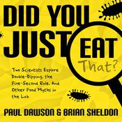 Did You Just Eat That? by  Paul Dawson audiobook