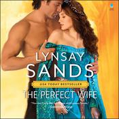 The Perfect Wife by  Lynsay Sands audiobook
