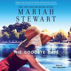 The Goodbye Café by Mariah Stewart audiobook