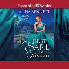 First Earl I see Tonight by Anna Bennett audiobook
