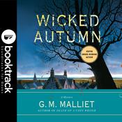 Wicked Autumn - Booktrack Edition by  G. M. Malliet audiobook