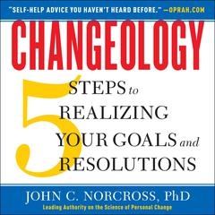 Changeology by John C. Norcross audiobook