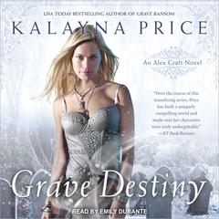 Grave Destiny by Kalayna Price audiobook