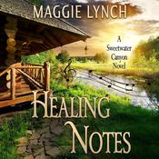 Healing Notes by  Maggie Lynch audiobook