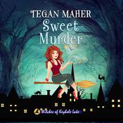 Sweet Murder by  Tegan Maher audiobook