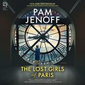 The Lost Girls of Paris by  Pam Jenoff audiobook