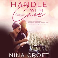 Handle with Care by Nina Croft audiobook
