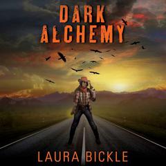 Dark Alchemy by Laura Bickle audiobook