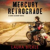 Mercury Retrograde by  Laura Bickle audiobook