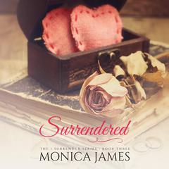 Surrendered by Monica James audiobook