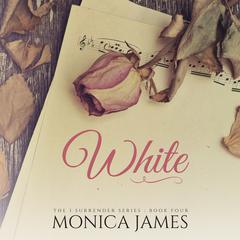 White by Monica James audiobook