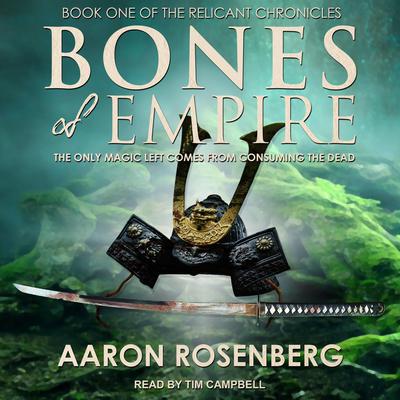 Bones of Empire by Steven Savile audiobook