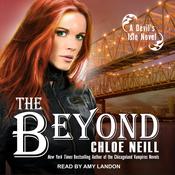 The Beyond by  Chloe Neill audiobook