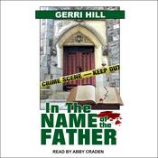 In the Name of the Father by  Gerri Hill audiobook