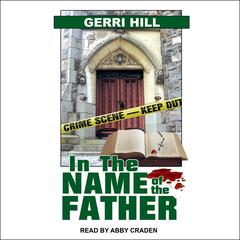 In the Name of the Father by Gerri Hill audiobook