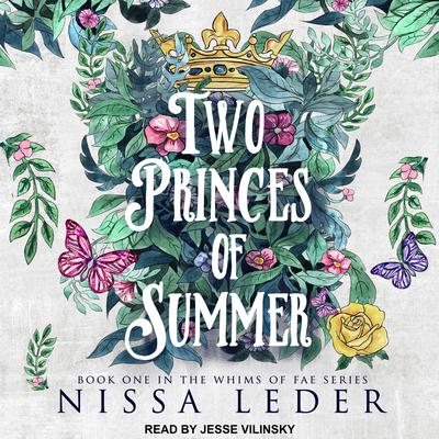 Two Princes of Summer by Nissa Leder audiobook