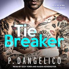 Tiebreaker by P. Dangelico audiobook