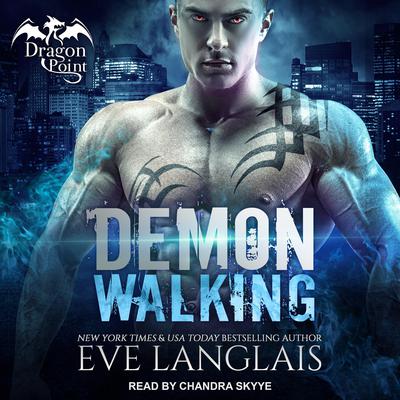 Demon Walking by Eve Langlais audiobook