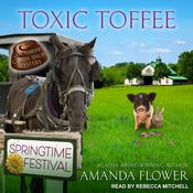 Toxic Toffee by  Amanda Flower audiobook