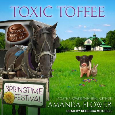 Toxic Toffee by Amanda Flower audiobook