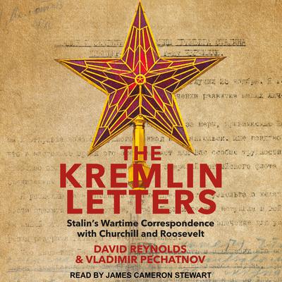 The Kremlin Letters by David Reynolds audiobook