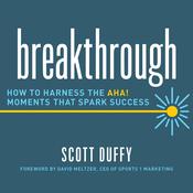 Breakthrough by  Scott Duffy audiobook