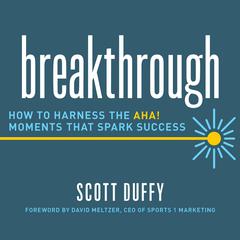 Breakthrough by Scott Duffy audiobook