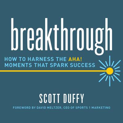 Breakthrough by Scott Duffy audiobook
