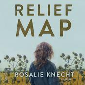 Relief Map by  Rosalie Knecht audiobook