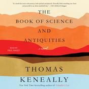 The Book of Science and Antiquities by  Thomas Keneally audiobook