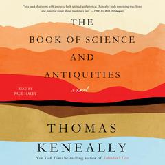The Book of Science and Antiquities by Thomas Keneally audiobook